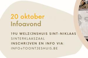 Algemeen Info-avond Toontjeshuis Sint-Niklaas